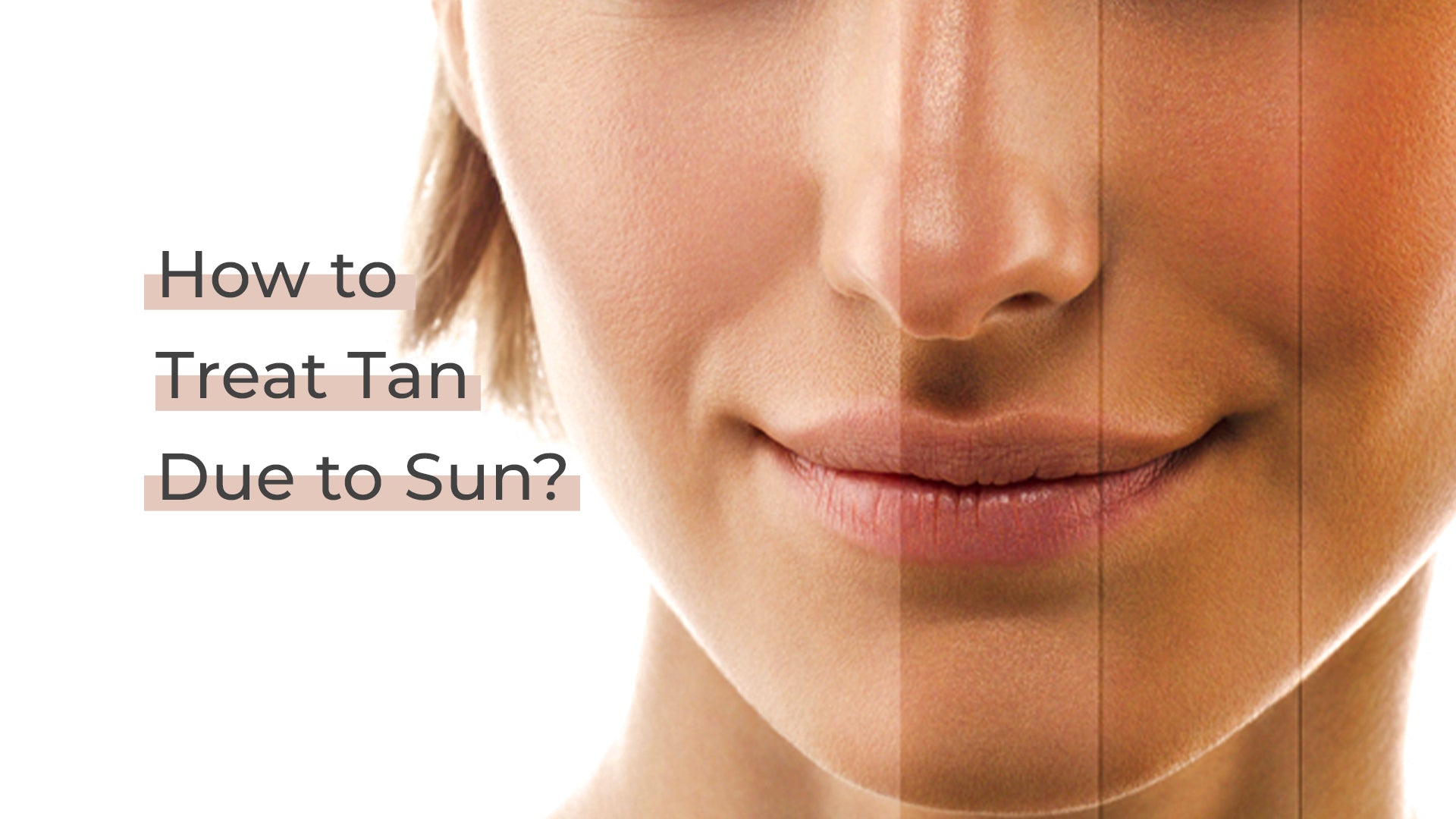 best tan treatment for face. 